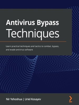 cover image of Antivirus Bypass Techniques